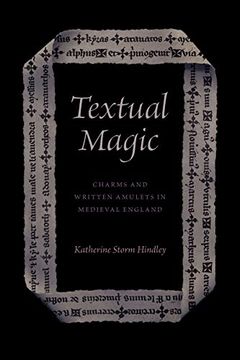 portada Textual Magic: Charms and Written Amulets in Medieval England (en Inglés)