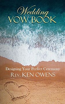 portada Wedding vow Book: Designing Your Perfect Ceremony (en Inglés)