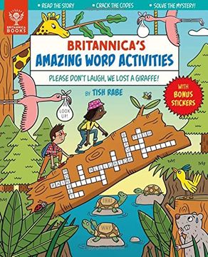 portada Britannica's Amazing Word Activities: Please Don't Laugh, we Lost a Giraffe!  1