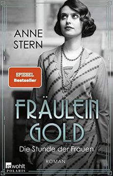 portada Fräulein Gold: Die Stunde der Frauen (Die Hebamme von Berlin, Band 4) (en Alemán)