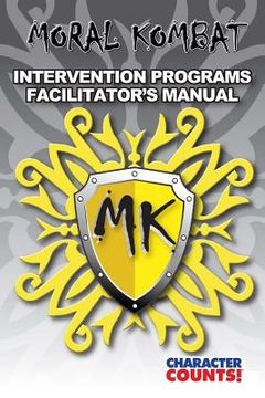 portada MORAL KOMBAT 1 to 10 Intervention Programs Facilitator's Manual (en Inglés)
