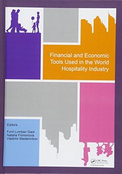portada Financial and Economic Tools Used in the World Hospitality Industry: Proceedings of the 5th International Conference on Management and Technology in K (en Inglés)