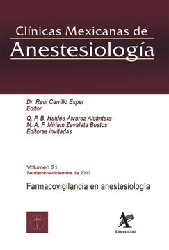portada Clinicas Mexicanas de Anestesiologia / Vol. 21. Septiembre Diciembre de 2013. Farmacovigilancia en Anestesiologia (in Spanish)