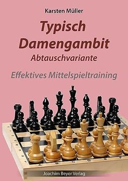 portada Typisch Damengambit Abtauschvariante (en Alemán)