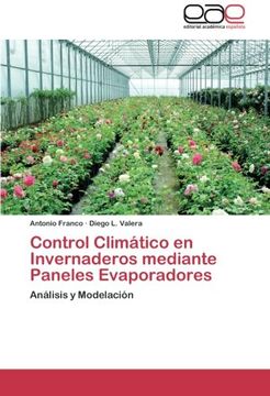 portada Control Climático en Invernaderos mediante Paneles Evaporadores: Análisis y Modelación