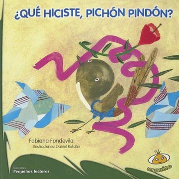 portada Que Hiciste, Pichon Pindon? (in Spanish)