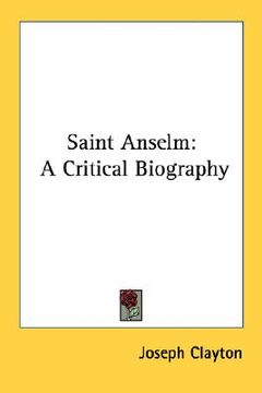 portada saint anselm: a critical biography (in English)