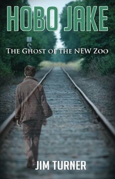portada Hobo Jake: The Ghost of the NEW Zoo