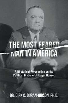 portada The Most Feared Man In America (in English)