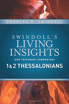 portada Insights on 1 & 2 Thessalonians (Swindoll's Living Insights New Testament Commentary)