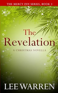 portada The Revelation: A Christmas Novella (Mercy inn Series) (en Inglés)