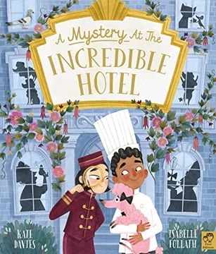 portada A Mystery at the Incredible Hotel (in English)