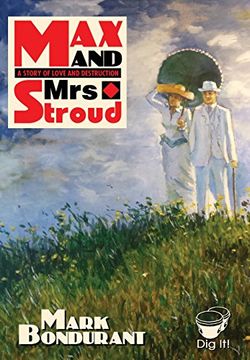 portada Max and Mrs. Stroud: A Tale of Love and Destruction (en Inglés)