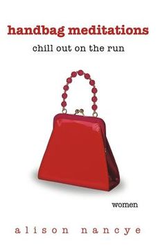 portada handbag meditations: chill out on the run (en Inglés)