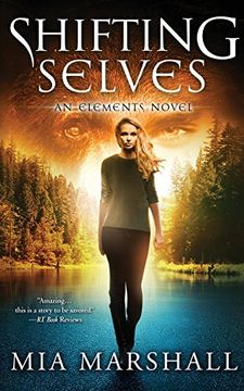 portada Shifting Selves (Elements, Book 2) (in English)