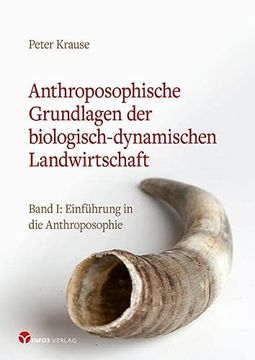 portada Anthroposophische Grundlagen der Biologisch-Dynamischen Landwirtschaft (in German)