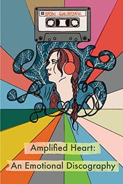 portada Amplified Heart: An Emotional Discography (en Inglés)