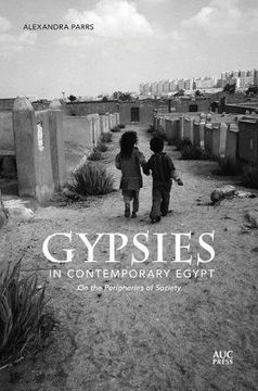 portada Gypsies in Contemporary Egypt: On the Peripheries of Society (en Inglés)