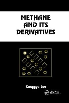 portada Methane and its Derivatives (Chemical Industries) (en Inglés)
