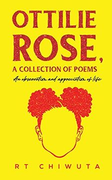 portada Ottilie Rose, a Collection of Poems: An Observation and Appreciation of Life