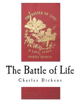 portada The Battle of Life: A Love Story