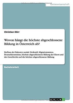 portada Wovon hängt die höchste abgeschlossene Bildung in Österreich ab? (German Edition)