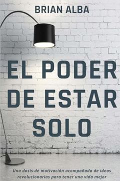 portada El Poder de Estar Solo