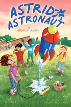 portada The Unlucky Launch (2) (Astrid the Astronaut) 