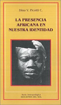 la presencia africana en nuestra identidad