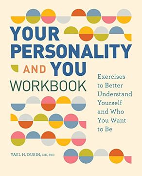 portada Your Personality and you Workbook: Exercises to Better Understand Yourself and who you Want to be 