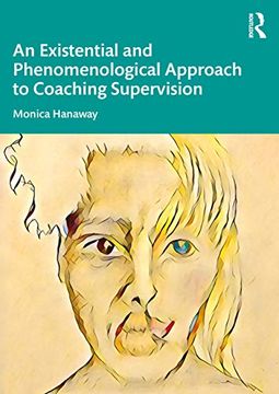 portada An Existential and Phenomenological Approach to Coaching Supervision (in English)