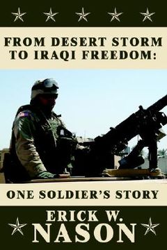 portada from desert storm to iraqi freedom: : one soldier's story (in English)