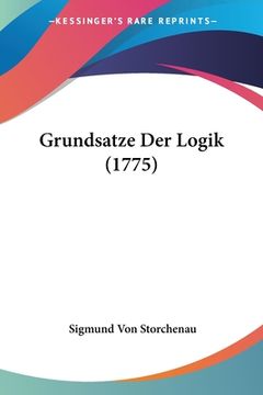 portada Grundsatze Der Logik (1775) (en Alemán)