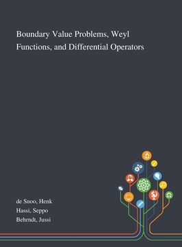 portada Boundary Value Problems, Weyl Functions, and Differential Operators (en Inglés)