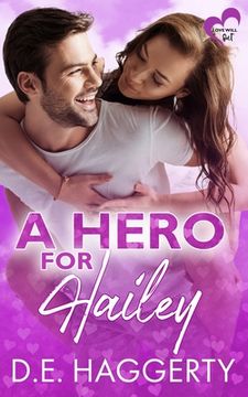 portada A Hero for Hailey: a second chance romantic comedy (en Inglés)