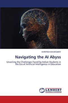 portada Navigating the AI Abyss (en Inglés)