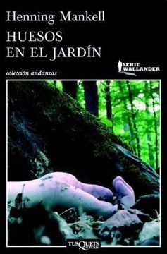 portada Huesos en el Jardin (in Spanish)