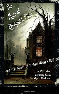 portada The Mute of Pendywick Place: And the Ghost of Robin Hood's Bay: Volume 5