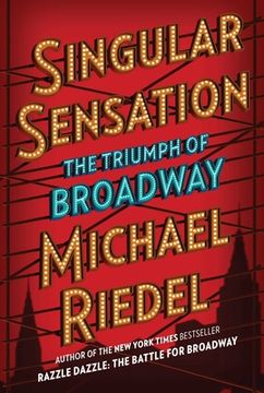 portada Singular Sensation: The Triumph of Broadway (en Inglés)