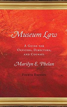 portada Museum Law: A Guide for Officers, Directors, and Counsel (en Inglés)
