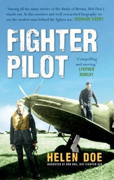 portada Fighter Pilot: The Life of Battle of Britain Ace Bob Doe (en Inglés)