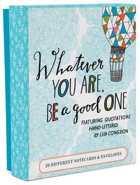 portada Whatever You Are, Be a Good One Notes: 20 Different Notecards & Envelopes