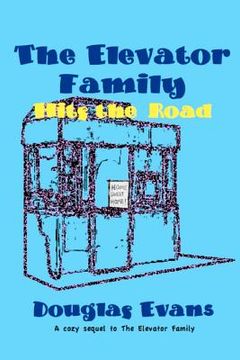 portada the elevator family hits the road (in English)