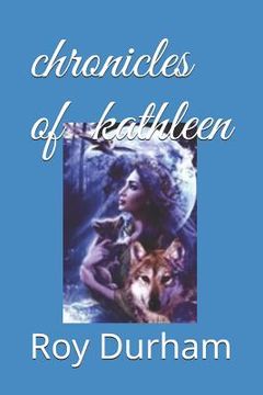 portada Chronicles of Kathleen (en Inglés)