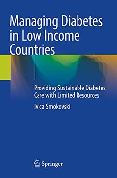 portada Managing Diabetes in Low Income Countries: Providing Sustainable Diabetes Care with Limited Resources
