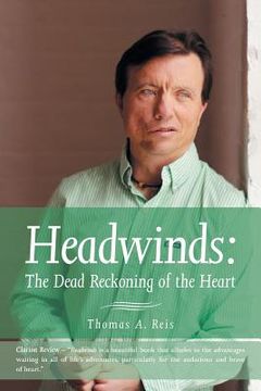 portada Headwinds: The Dead Reckoning of the Heart (en Inglés)