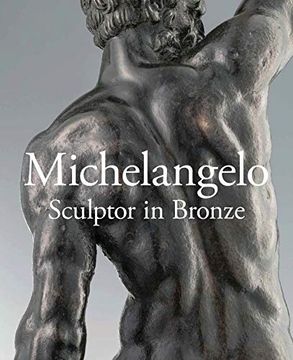 portada Michelangelo: Sculptor in Bronze (en Inglés)