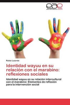 portada identidad wayuu en su relaci n con el marabino: reflexiones sociales (en Inglés)