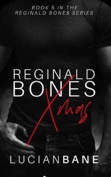 portada Reginald Bones Xmas: Bones Brothers 2 (en Inglés)