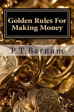 portada Golden Rules For Making Money: 2015 edition with illstrations and introduction by Stuart Hampton